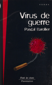 E-book, Virus de guerre, Flammarion (réédition numérique FeniXX)