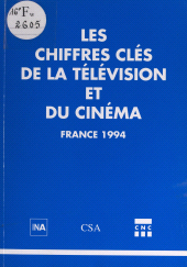 E-book, Les chiffres clés de la télévision et du cinéma, France 1994, Flammarion (réédition numérique FeniXX)