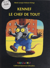 E-book, Kennef : le chef de tout, Gallimard (réédition numérique FeniXX)