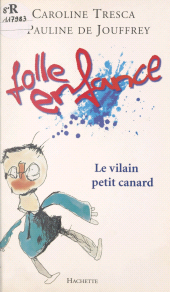 E-book, Folle enfance, Hachette (réédition numérique FeniXX)
