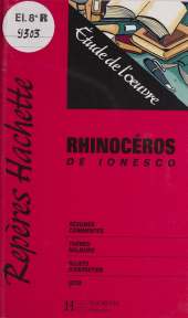 E-book, "Rhinocéros" de Ionesco : Étude de l'oeuvre, Hachette (réédition numérique FeniXX)