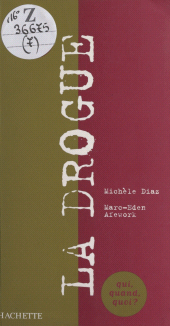 E-book, La drogue, Hachette (réédition numérique FeniXX)