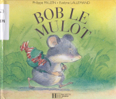 E-book, Bob le mulot, Hachette (réédition numérique FeniXX)