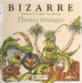 E-book, Plantes étranges, Hachette (réédition numérique FeniXX)
