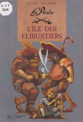 E-book, Les Pirates : L'Île des flibustiers, Hachette (réédition numérique FeniXX)