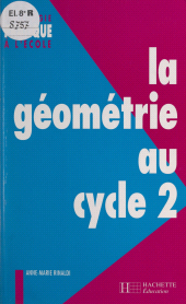eBook, La géométrie au cycle 2, Hachette (réédition numérique FeniXX)