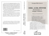 E-book, Dire, agir, définir : Dictionnaires et langue ordinaire, Sarfati, Georges-Elia, L'Harmattan