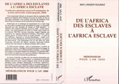 eBook, De l'Africa des esclaves à l'Africa esclave : Conférence planétaire pour la proclamation de la paix universelle, L'Harmattan