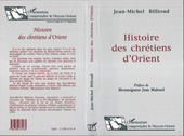 E-book, Histoire des chrétiens d'Orient, Billioud, Jean-Michel, L'Harmattan
