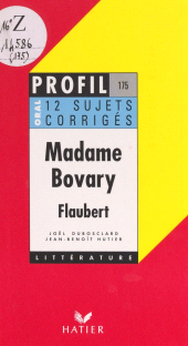 E-book, Madame Bovary, Flaubert : 12 sujets corrigés, Hatier (réédition numérique FeniXX)