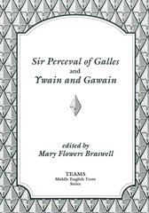 E-book, Sir Perceval of Galles and Ywain and Gawain, Medieval Institute Publications