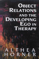 E-book, Object Relations and the Developing Ego in Therapy, Jason Aronson, Inc