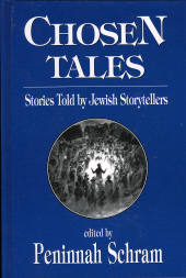 E-book, Chosen Tales : Stories Told by Jewish Storytellers, Jason Aronson, Inc