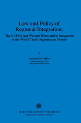 E-book, Law and Policy of Regional Integration : The NAFTA and Western Hemispheric Integration in the World Trade Organization System, Wolters Kluwer