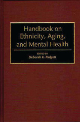 E-book, Handbook on Ethnicity, Aging, and Mental Health, Padgett, Deborah, Bloomsbury Publishing