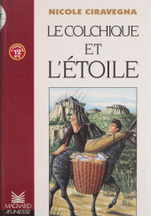 E-book, Le colchique et l'étoile, Magnard (réédition numérique FeniXX)