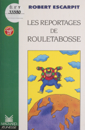 E-book, Les reportages de Rouletabosse, Magnard (réédition numérique FeniXX)
