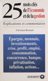 E-book, 25 mots-clés de l'économie et de la gestion, Marabout (réédition numérique FeniXX)