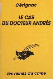 E-book, Le Cas du Docteur Andrès, Éditions Du Masque (réédition numérique FeniXX)