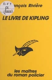 E-book, Le livre de Kipling : Une aventure de Charles Purley et Monette Odot, agents littéraires, Éditions Du Masque (réédition numérique FeniXX)