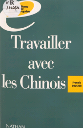 E-book, Travailler avec les Chinois, Nathan (réédition numérique FeniXX)