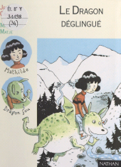 E-book, Le dragon déglingué, Nathan (réédition numérique FeniXX)