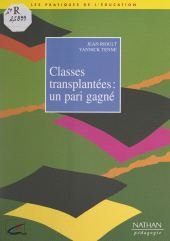 eBook, Classes transplantées : un pari gagné, Nathan (réédition numérique FeniXX)