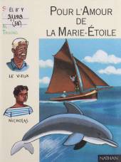 eBook, Pour l'amour de la Marie-Étoile, Nathan (réédition numérique FeniXX)