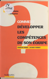 E-book, Comment développer les compétences de son équipe, Nathan (réédition numérique FeniXX)