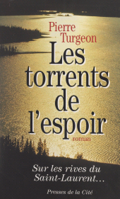 E-book, Les torrents de l'espoir, Presses de la Cité (réédition numérique FeniXX)