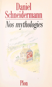 eBook, Nos mythologies, Plon (réédition numérique FeniXX)