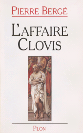 eBook, L'Affaire Clovis, Plon (réédition numérique FeniXX)