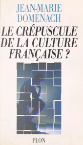 eBook, Le crépuscule de la culture française ?, Plon (réédition numérique FeniXX)