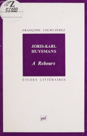 E-book, Joris-Karl Huysmans : "À rebours", Presses universitaires de France (réédition numérique FeniXX)