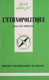 E-book, L'Ethnopolitique, Presses universitaires de France (réédition numérique FeniXX)