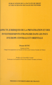 E-book, Aspects juridiques de la privatisation et des investissements étrangers dans les pays d'Europe centrale et orientale, Presses universitaires de France (réédition numérique FeniXX)