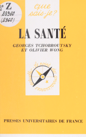 E-book, La santé, Presses universitaires de France (réédition numérique FeniXX)
