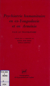 E-book, Face au traumatisme : psychiatrie humanitaire en ex-Yougoslavie et en Arménie, Presses universitaires de France (réédition numérique FeniXX)
