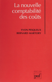 E-book, La Nouvelle comptabilité des coûts, Presses universitaires de France (réédition numérique FeniXX)