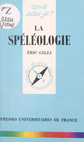 E-book, La spéléologie, Presses universitaires de France (réédition numérique FeniXX)
