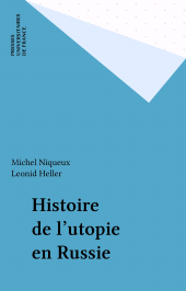 E-book, Histoire de l'utopie en Russie, Presses universitaires de France (réédition numérique FeniXX)