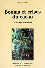 eBook, Booms et crises du cacao : Les vertiges de l'or brun, Éditions Quae