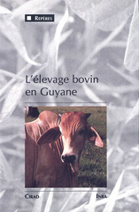 eBook, L'élevage bovin en Guyane : Une innovation majeure dans un milieu équatorial de plaine, 1975-1990, Vivier, Michel, Éditions Quae