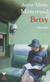 E-book, Betsy, Robert Laffont (réédition numérique FeniXX)