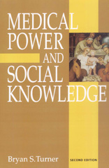 eBook, Medical Power and Social Knowledge, Turner, Bryan S., SAGE Publications Ltd