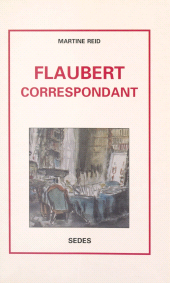 E-book, Flaubert correspondant, Sedes (réédition numérique FeniXX)
