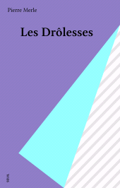 E-book, Les Drôlesses, Seuil (réédition numérique FeniXX)