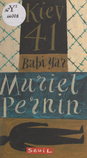 E-book, Kiev 41 : Babi Yar, Seuil (réédition numérique FeniXX)