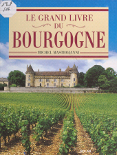 E-book, Le grand livre du Bourgogne, Solar (réédition numérique FeniXX)