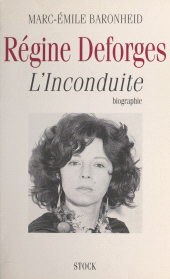 E-book, Régine Deforges : L'inconduite, Stock (réédition numérique FeniXX)